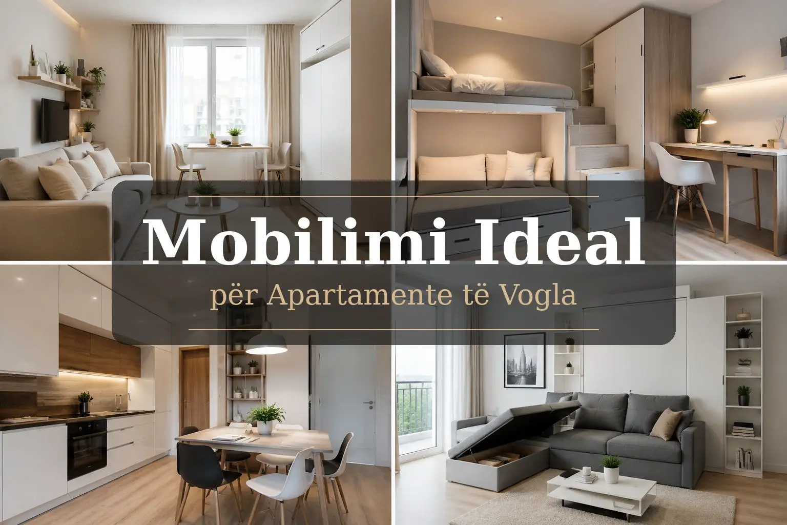 Mobilimi ideal per apartamente te vogla